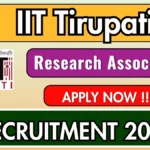 IIT Tirupati Research Associate I Recruitment 2025 - Apply Online by Sep 30