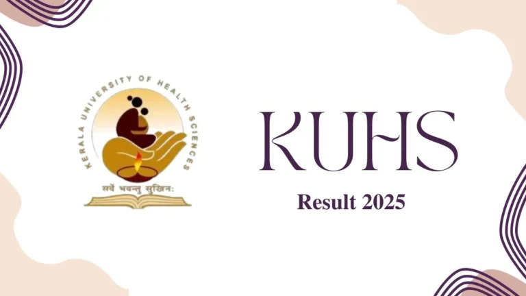 KUHS Result 2025 Out at kuhs.ac.in Direct Link to Download 3rd Sem Result